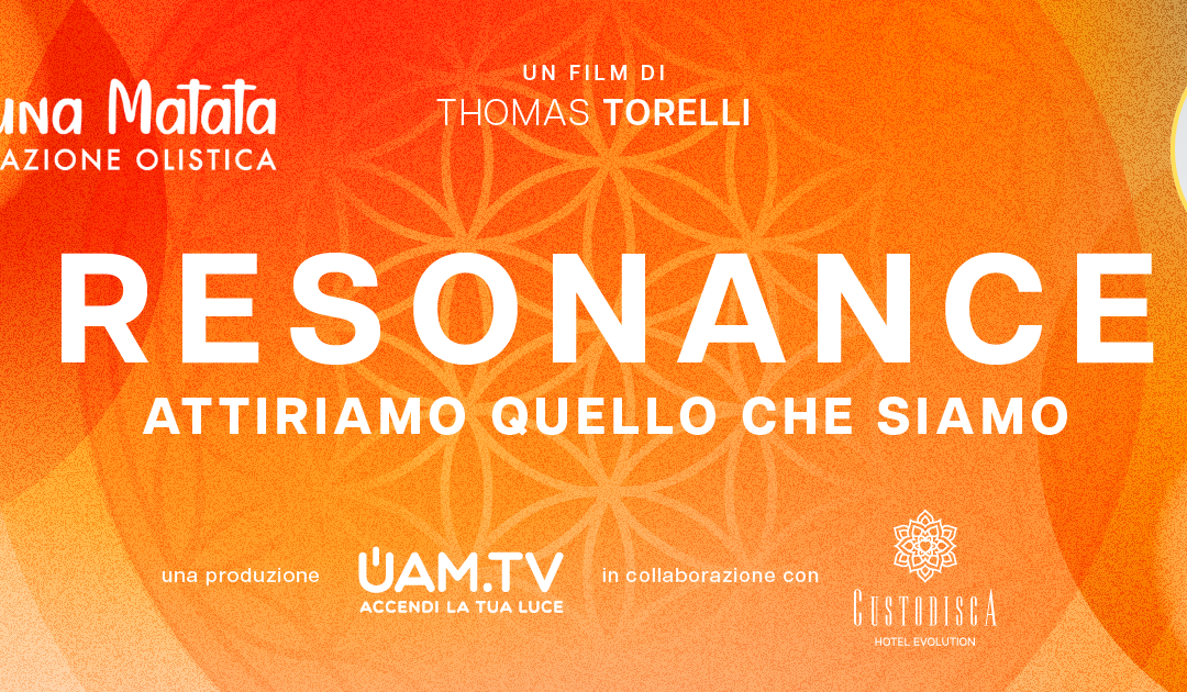 Resonance | attiriamo quello che siamo